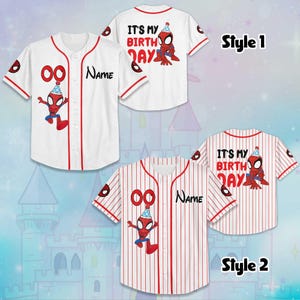 May include: Two baseball jerseys, one white with red accents and the other red and white striped. Both feature a Spider-Man graphic with the text "IT'S MY BIRTHDAY" and space for a name. Style 1 and Style 2 are labeled.