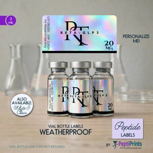 May include: Three glass vial bottles with silver caps and labels that read "RETA-GLP3" and "20 MG". The labels are holographic and the text "Peptide Labels" is also visible. The text "Weatherproof" is also visible.