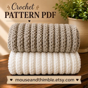 Easy Plush Blanket Crochet PATTERN, Big Bulky Fisherman Fleece Afghan, Extra Large plus Multiple Sizes, Knit-Like Style, PDF 7252 (+ 3072)