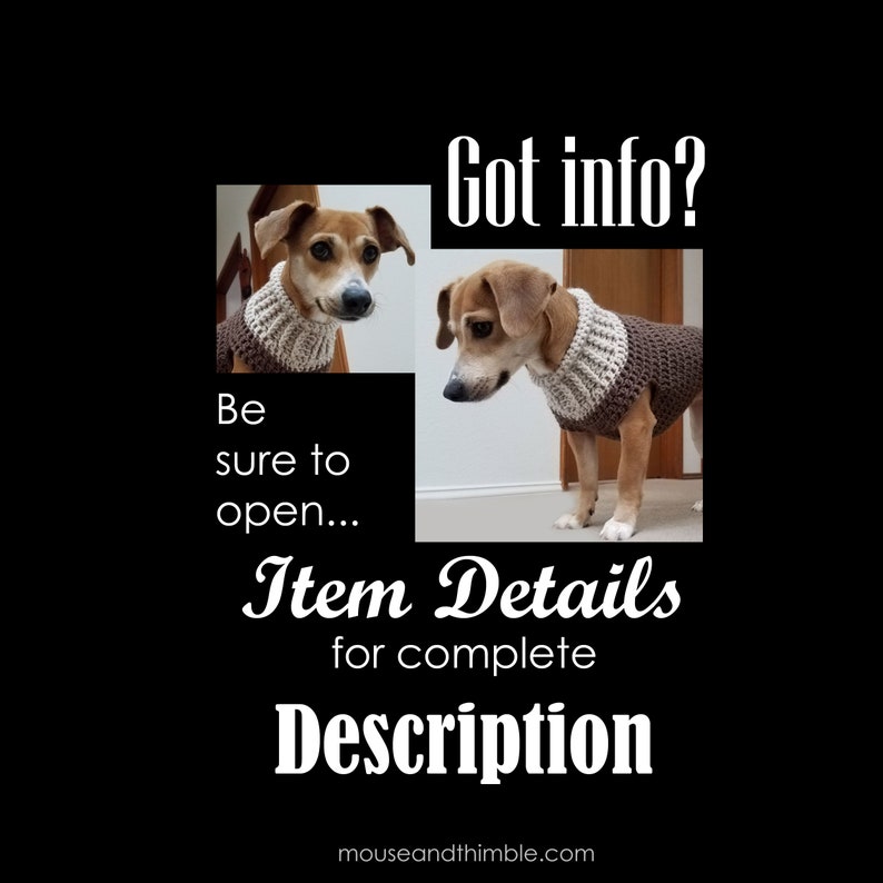 May include: Two brown and white dogs wearing brown and white knitted dog sweaters. The text "Got info? Be sure to open... Item Details for complete Description" is below the dogs. The text "mouseandthimble.com" is at the bottom of the image.