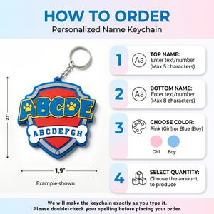May include: A personalized name keychain with a shield design, measuring 2.1 inches in height and 1.9 inches in width. The keychain features the text "ABCDE" and "ABCDEFGH". Instructions are provided to customize the top and bottom names, choose a color (pink or blue), and select the quantity.