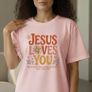 Jesus Loves You Floral DTF Transfer, Retro Bible Verse Heat Press Transfer, Aesthetic Boho Wildflower Faith, DIY Gift For Groovy Christian image 9