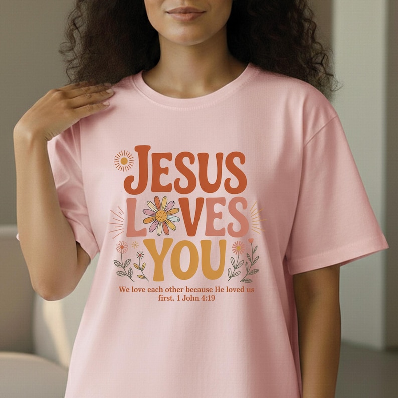 Jesus Loves You Floral DTF Transfer, Retro Bible Verse Heat Press Transfer, Aesthetic Boho Wildflower Faith, DIY Gift For Groovy Christian image 9