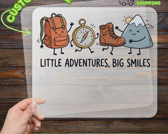 Little Adventures Big Smiles DTF Transfer, Ready To Press, Happy Mountain Backpack Compass Boots Design, Fun Hiking Camping Outdoor Gear