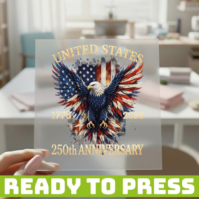 United States 250th Anniversary DTF Transfer, 1776 2026 Patriotic Eagle Print, America 250 Independence Day Ready to Press Design image 15
