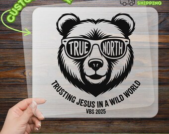 True North Trusting Jesus In A Wild World Bear DTF Transfer, VBS 2025 Ready To Press, VBS Bear, Jesus Christian