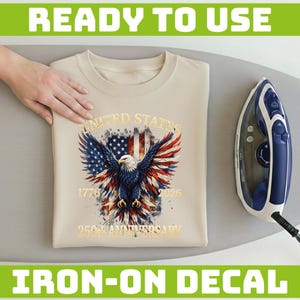 United States 250th Anniversary DTF Transfer, 1776 2026 Patriotic Eagle Print, America 250 Independence Day Ready to Press Design image 3