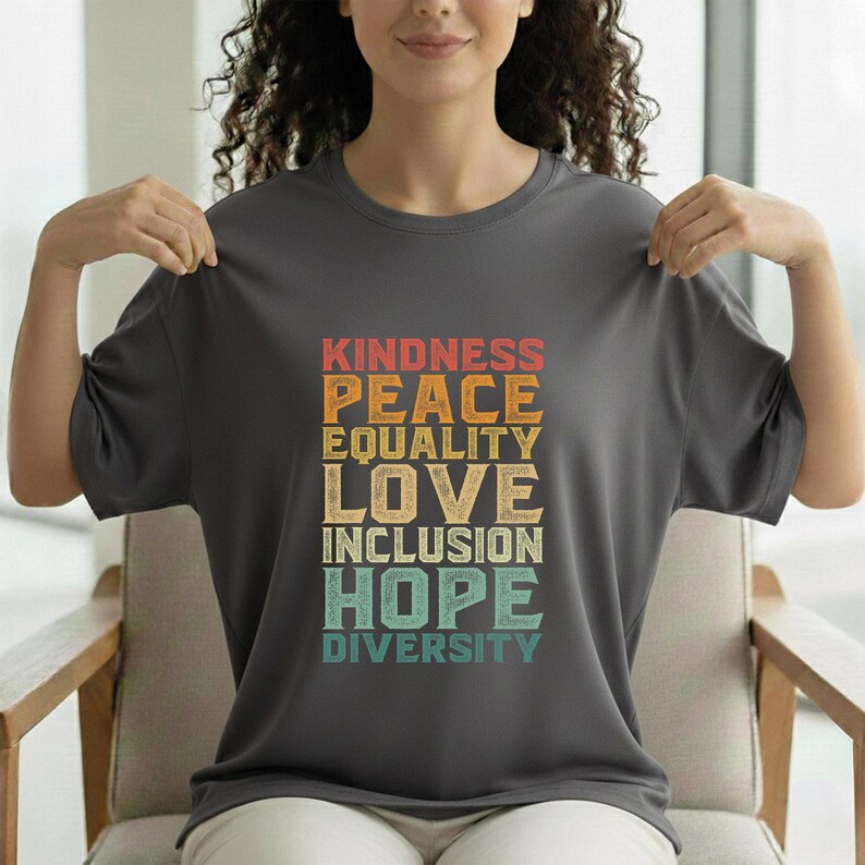 Kindness Peace Equality Love DTF Transfer, Retro Inclusion Hope Diversity Heat Press Transfer, Vintage Inspirational Social Justice Art image 14