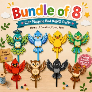 May include: A bundle of 8 colorful bird craft cutouts with flapping wings, featuring a peacock, bluebird, yellow bird, green bird, red cardinal, owl, crow, and brown bird. The text reads Bundle of 8, Cute Flapping Bird WING Crafts, Hours of Creative, Flying Fun!, Easy to Make!, and Perfect for Kids, Parties & Gifts!