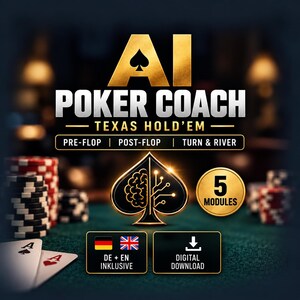 May include: A digital product graphic titled AI POKER COACH TEXAS HOLD'EM with text indicating 5 modules, pre-flop, post-flop, turn & river, and digital download. The design features a gold spade icon with a brain and circuit board pattern.