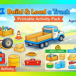 Puede incluir: Un colorido paquete de actividades imprimibles titulado "Build & Load a Truck" para niños de 3 a 6 años. La imagen presenta un camión, carga y el texto "STEM Activity". Incluye ilustraciones de carga pesada y ligera.