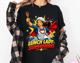 Super Mom PNG, Lunch Lady Superhero Shirt, Superhero Mom Shirt, Mother's Day Gift, Gift for Mom, Best Mom Ever, Funny Superhero, Mom Hero