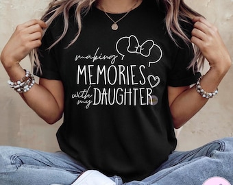 Disney Mother and Daughter Matching Making Memories PNG, Comfort Colors Shirt, Disney Mother's Day Shirt, Disney Minnie Shirt, Gift for Mom