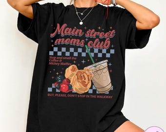 Retro Main Street Mom Club PNG, Disney Mom Comfort Colors, Musse Pigg-tröja med våfflor, Disneyland-resa med familjesemester, present till mamma