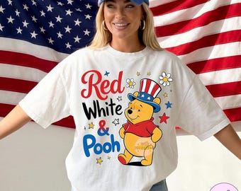 Disney 250 Year Of Freedom Winnie The Pooh PNG, Red White & Pooh T-Shirt, 4th Of July Celebrations Tee, Disneyland Family Trip Shirt