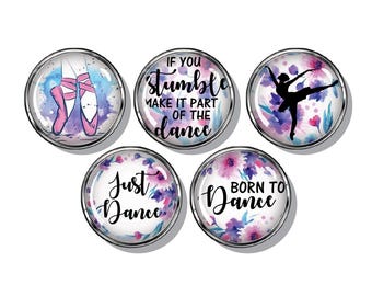 Ballet inspired magnets. Motivational Dancers gift.  Dance team party favor. Set of five magnets
