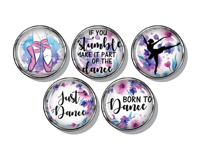 Ballet inspired magnets. Motivational Dancers gift.  Dance team party favor. Set of five magnets
