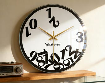 Whatever Wall Clock, Modern Glass Wall Clock, Funny Typography Clock, Minimalist Home Decor, Unique Gift for Living Room