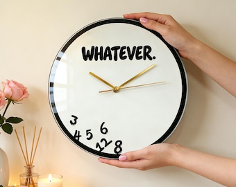 Whatever Wall Clock, Minimalist Glass Wall Clock, Modern Home Decor, Funny Quote Clock, Scandinavian Style Wall Clock, Gift for Home