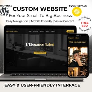 Puede incluir: Un port&aacute;til y un smartphone que muestran un dise&ntilde;o de sitio web. El port&aacute;til muestra las palabras "CUSTOM WEBSITE" y "Elegance Salon". El smartphone muestra "Our Masterpieces". La imagen tambi&eacute;n incluye el texto "Easy & User-Friendly Interface."