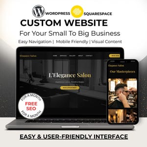 Puede incluir: Una computadora port&aacute;til y un tel&eacute;fono inteligente muestran un dise&ntilde;o de sitio web para una peque&ntilde;a empresa. El sitio web presenta los servicios de un sal&oacute;n, con el texto "Custom Website" y "Easy & User-Friendly Interface". Un c&iacute;rculo dice "Free SEO for a month".