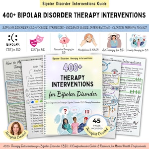 May include: A spiral-bound therapy guide titled 400+ Therapy Interventions for Bipolar Disorder. The cover features text, a graphic of three people, and a badge stating 45 pages included. Several pages are fanned out, displaying lists, diagrams, and therapeutic strategies for mental health professionals.