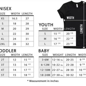 May include: Black t-shirt with size charts for unisex, youth, toddler, and baby clothing. The charts display measurements in inches for width and length, and weight for baby sizes. The text "Measurement in inches" is at the bottom.