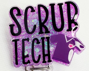 Scrub Tech Badge Reel - Surgical Technologists week, Christmas in July, acrylic glitter lanyard- mother days gifts under 20