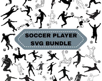 Soccer Player Svg Bundle: Football Clipart,Silhouette,Digital Files(Instant Download)