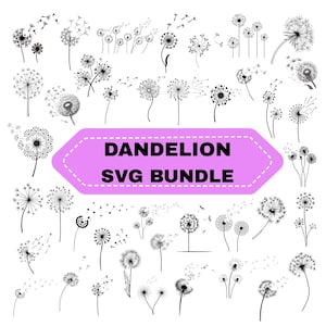 May include: A collection of black and white dandelion illustrations in various stages of bloom and dispersal. The image includes the text "DANDELION SVG BUNDLE" in a pink banner, suitable for digital design projects.