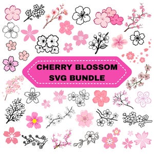May include: A collection of cherry blossom designs in pink and black, including individual flowers and branches. The text "CHERRY BLOSSOM SVG BUNDLE" is displayed on a pink banner.