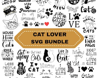 Cat Lover SVG Bundle: Quotes, Cat Mom Sayings (Digital Download)