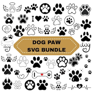 May include: A selection of black and white dog paw prints in diverse styles, featuring paw prints with hearts, angel wings, and a bone. The text "DOG PAW SVG BUNDLE" is shown on a gold banner.