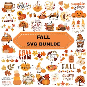 May include: A digital collection of fall-themed graphics featuring pumpkins, autumn leaves, gnomes, coffee cups, and trucks. The central orange banner displays the text FALL SVG BUNDLE. The illustrations include various seasonal phrases and motifs.