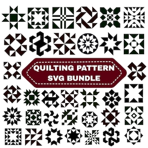 May include: A collection of geometric quilting patterns in black and dark green, arranged in a grid. A burgundy banner in the center reads "QUILTING PATTERN SVG BUNDLE". The patterns include stars, squares, and other shapes, suitable for crafting projects.