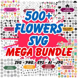 Puede incluir: Un paquete de diseño gráfico con más de 500 archivos SVG de flores. El diseño incluye varios tipos de flores, como flores de primavera, tulipanes y margaritas. El paquete incluye formatos SVG, PNG, EPS, AI y JPG.