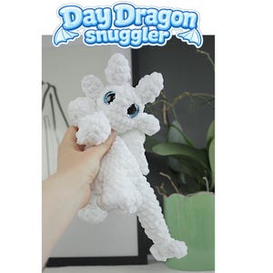 Day Dragon Snuggler Crochet Pattern, Light Fury Lovey Amigurumi, Low Sew Dragon Comforter, Baby Gift, English US PDF