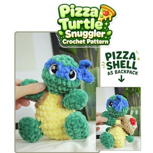 Pizza Turtle Snuggler Crochet Pattern, Low Sew Turtle Amigurumi Lovey, Animal PDF Pattern, Ninja Turtle Crochet, Pizza Backpack Toy