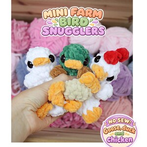 May include: Three small plush toys shaped like a white goose, a green and brown duck, and a white chicken with a red comb. The text MINI FARM BIRD SNUGGLERS appears at the top, and a circular badge reads NO SEW: Goose, duck and Chicken.