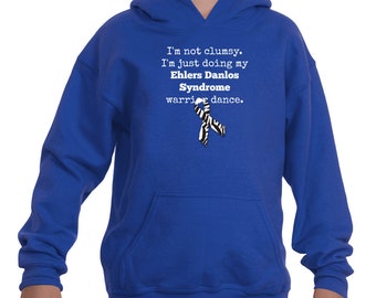 I'm Not Clumsy. This is My EDS Warrior Dance Ehlers Danlos Kids' Youth Hoodie Sweatshirt - Choose Color