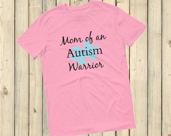 Mom of an Autism Warrior Awareness Puzzle Piece Unisex Shirt - Choose Color