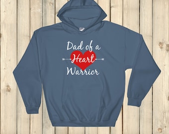 Dad of a Heart Warrior CHD Heart Defect Hoodie Sweatshirt - Choose Color