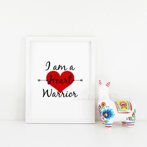 I am a Heart Warrior Printable Print Art