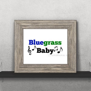 Bluegrass Baby Printable Print Art