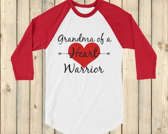 Grandma of a Heart Warrior CHD Heart Defect 3/4 Sleeve Unisex Raglan - Choose Color