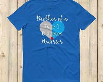 Brother of a Type 1 Diabetes Warrior T1D Unisex Shirt - Choose Color