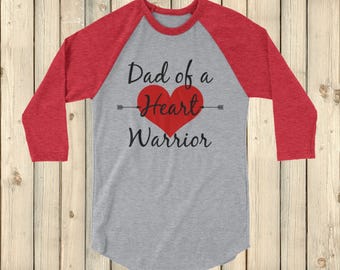 Dad of a Heart Warrior CHD Heart Defect 3/4 Sleeve Unisex Raglan - Choose Color