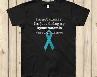 I'm Not Clumsy. This is My Dysautonomia Warrior Dance POTS Kids' Shirt - Choose Color