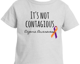 It's Not Contagious! Eczema Awareness Kids' Shirt - Choose Color