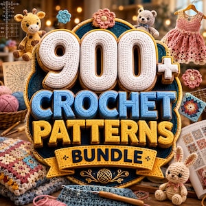 900+ Crochet Patterns Bundle | Amigurumi, Blankets, Clothes (PDF Download) for Beginners & Experts